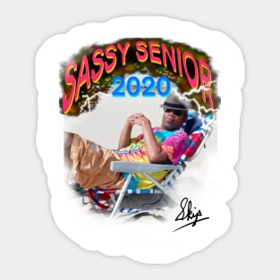 Sassy Senior 2020! Sticker